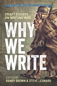 Paperback Why We Write: Craft Essays on Writing War Book