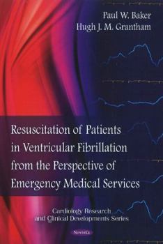 Paperback Resuscitation of Patients in Ventricular Fibrillation from the Perspective of Emergency Medical Services Book