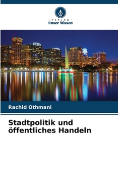 Paperback Stadtpolitik und öffentliches Handeln [German] Book