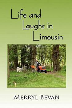 Paperback Life and Laughs in Limousin Book