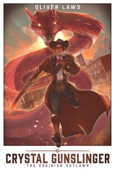 Paperback Crystal Gunslinger - The Obsidian Outlaws Book