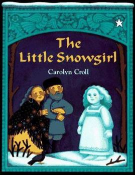 Paperback The Little Snowgirl Book