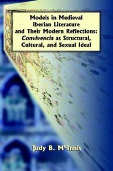 Paperback Models in Medieval Iberian Literature and Their Modern Reflections: Convivencia As Book