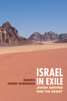 Hardcover Israel in Exile: Jewish Writing and the Desert Book