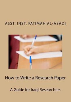 Paperback How to Write a Research Paper: A Guide for Iraqi Researchers Book