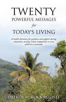 Paperback Twenty Powerful Messages for Today's Living Book
