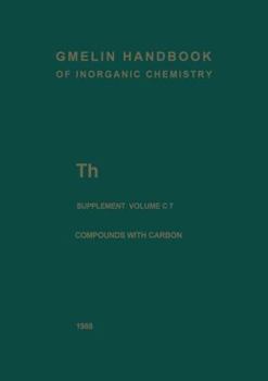 Paperback Th Thorium: Compounds with Carbon: Carbonates, Thiocyanates, Alkoxides, Carboxylates Book
