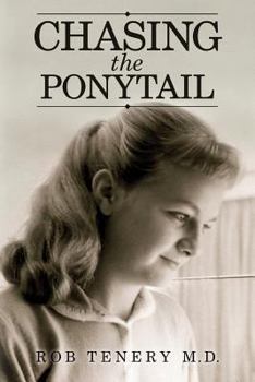 Paperback Chasing the Ponytail Book