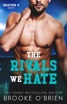 Paperback The Rivals We Hate Book