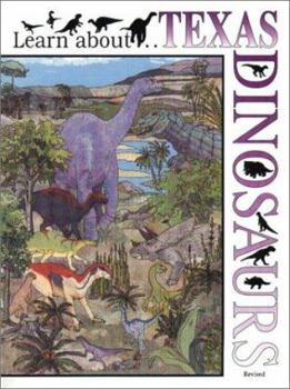 Paperback Learn about . . . Texas Dinosaurs, Revised Book