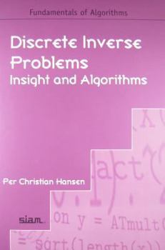 Paperback Discrete Inverse Problems: Insight and Algorithms Book