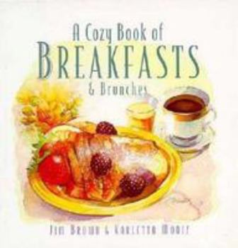 Hardcover A Cozy Book of Breakfasts & Brunches Book