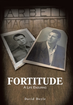 Hardcover Fortitude: A Life Enduring Book