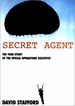 Hardcover Secret Agent: The True Story of the Covert War Against Hitler Book