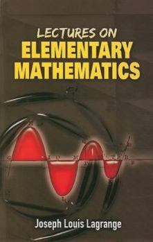 Paperback Lectures on Elementary Mathematics Book