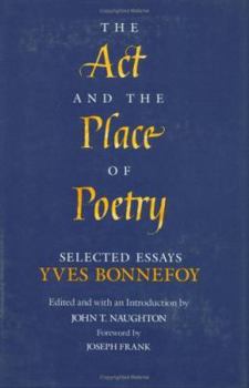 Hardcover The ACT and the Place of Poetry: Selected Essays Book