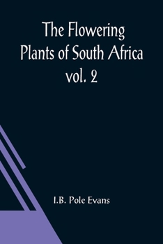 Paperback The Flowering Plants of South Africa; vol. 2 Book