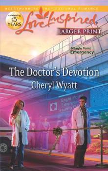 Mass Market Paperback The Doctor's Devotion [Large Print] Book