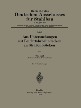 Paperback Aus Untersuchungen mit Leichtfahrbahndecken zu Straßenbrücken [German] Book