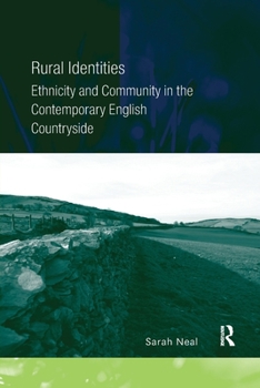 Paperback Rural Identities: Ethnicity and Community in the Contemporary English Countryside Book