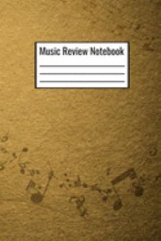 Paperback Music Review Notebook: Notebook To Review Music For Kids Teens Adults Couples To Rate Music You Listened To Book