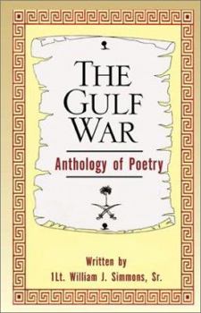The Gulf War Anthology of Poetry