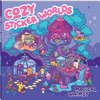 Paperback Cozy Sticker Worlds Magical Whimsy Book