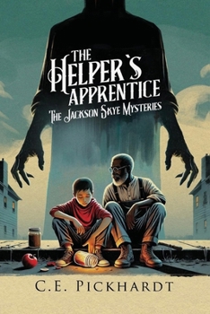 Paperback The Helper's Apprentice: The Jackson Skye Mysteries Book