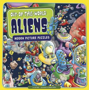 Library Binding Out-Of-This-World Aliens: Hidden Picture Puzzles Book