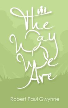 Paperback The Way We Are Book