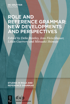 Hardcover Role and Reference Grammar: New Developments and Perspectives Book