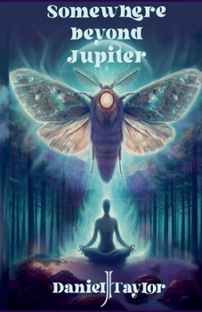 Paperback Somewhere Beyond Jupiter Book