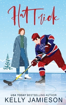 Hat Trick (Heller Brothers Hockey) - Book #4 of the Heller Brothers Hockey