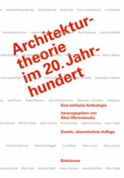 Hardcover Architekturtheorie Im 20. Jahrhundert: Eine Kritische Anthologie [German] Book