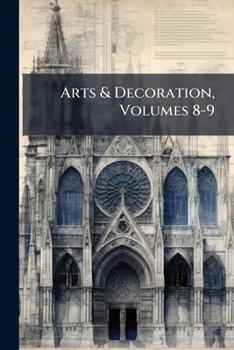 Paperback Arts & Decoration, Volumes 8-9 Book