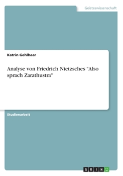 Paperback Analyse von Friedrich Nietzsches "Also sprach Zarathustra" [German] Book