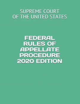 Paperback Federal Rules of Appellate Procedure 2020 Edition Book