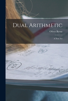 Paperback Dual Arithmetic: A New Art Book