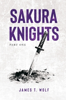 Paperback Sakura Knights: Part One Book