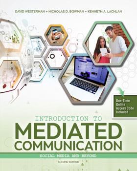 Misc. Supplies Introduction to Mediated Communication: Social Media and Beyond Book