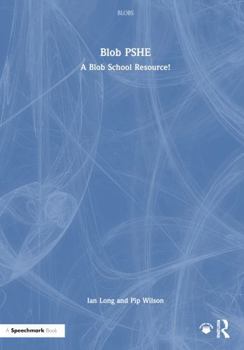 Hardcover Blob Pshe: A Blob School Resource Book