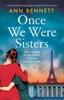Paperback Once We Were Sisters: Totally heartbreaking and page-turning World War 2 fiction Book