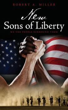 Paperback New Sons of Liberty: We the People Surround Them Book