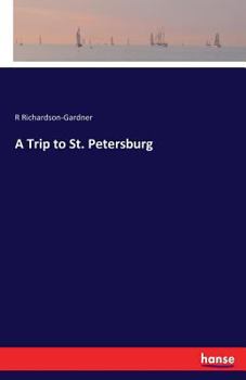 Paperback A Trip to St. Petersburg Book