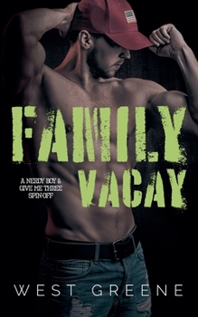 Family Vacay (Nerdy Boy Universe)