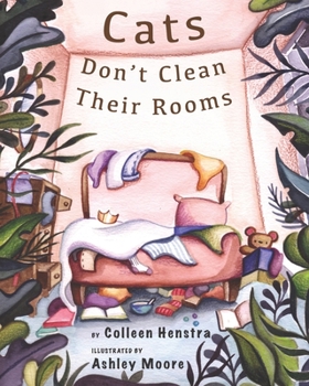 Paperback Cats Don't Clean Their Rooms Book