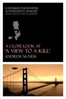 Paperback A Close Look at 'A View to a Kill' Book