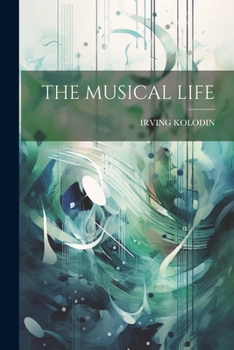 Paperback The Musical Life Book