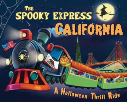 Hardcover The Spooky Express California Book