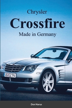 Paperback Chrysler Croossfire Made in Germany Book